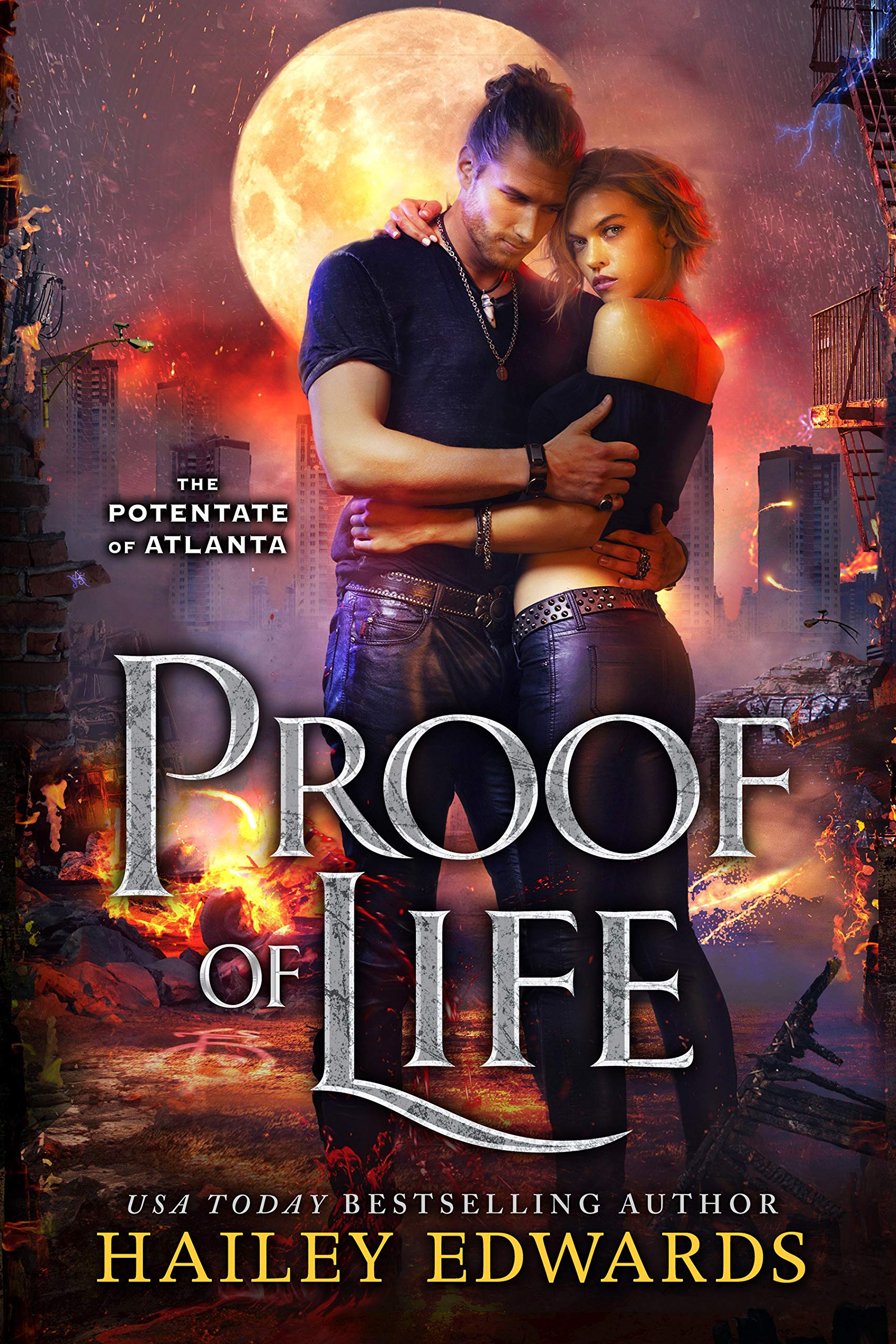 Proof of Life (The Potentate of Atlanta, #4)