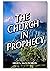 The Church in Prophecy