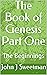 The Book of Genesis Part One: The Beginnings