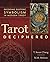 Tarot Deciphered: Decoding Esoteric Symbolism in Modern Tarot