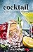 Cocktail Recipes: Easy & De...