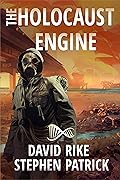 The Holocaust Engine