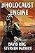 The Holocaust Engine