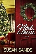 Noel, Alabama: An Alabama Christmas Romance