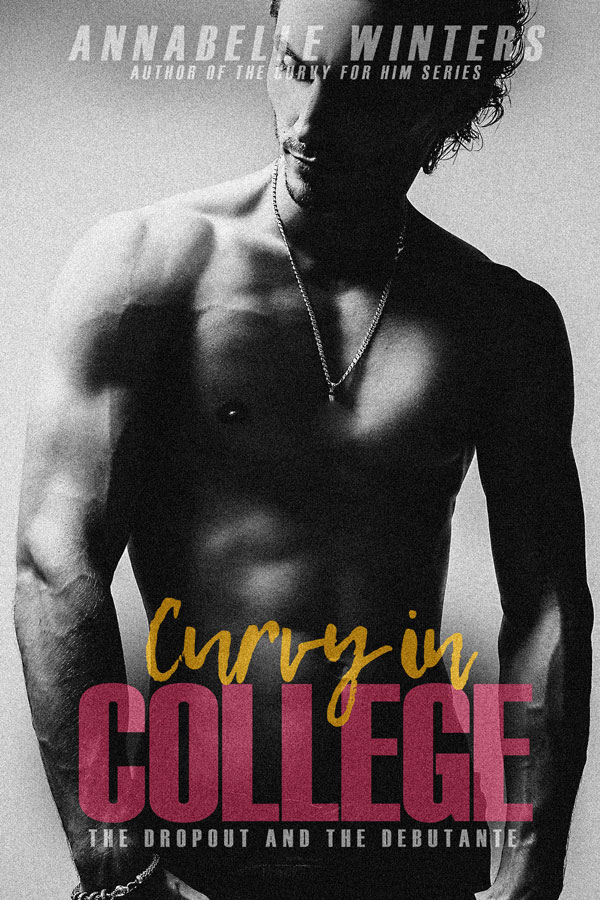 Curvy in College: The Dropout and the Debutante