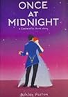 Once at Midnight by Ashley Poston