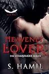Heavenly Lover by S. Hamil Heavenly Lover by S. Hamil