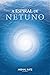 A Espiral de Netuno: Poemas (H1M1N1) (Portuguese Edition)