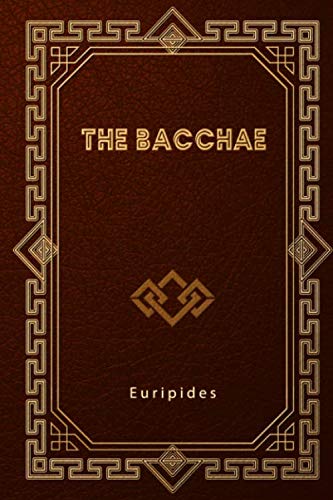 The Bacchae