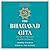 The Bhagavad Gita: The Song of God Retold in Simplified English (The Essential Wisdom Library)
