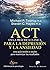 ACT en la práctica clínica para la depresión y la ansiedad. Una guía sesión a sesión para maximizar los resultados (Biblioteca de Psicología) (Spanish Edition)