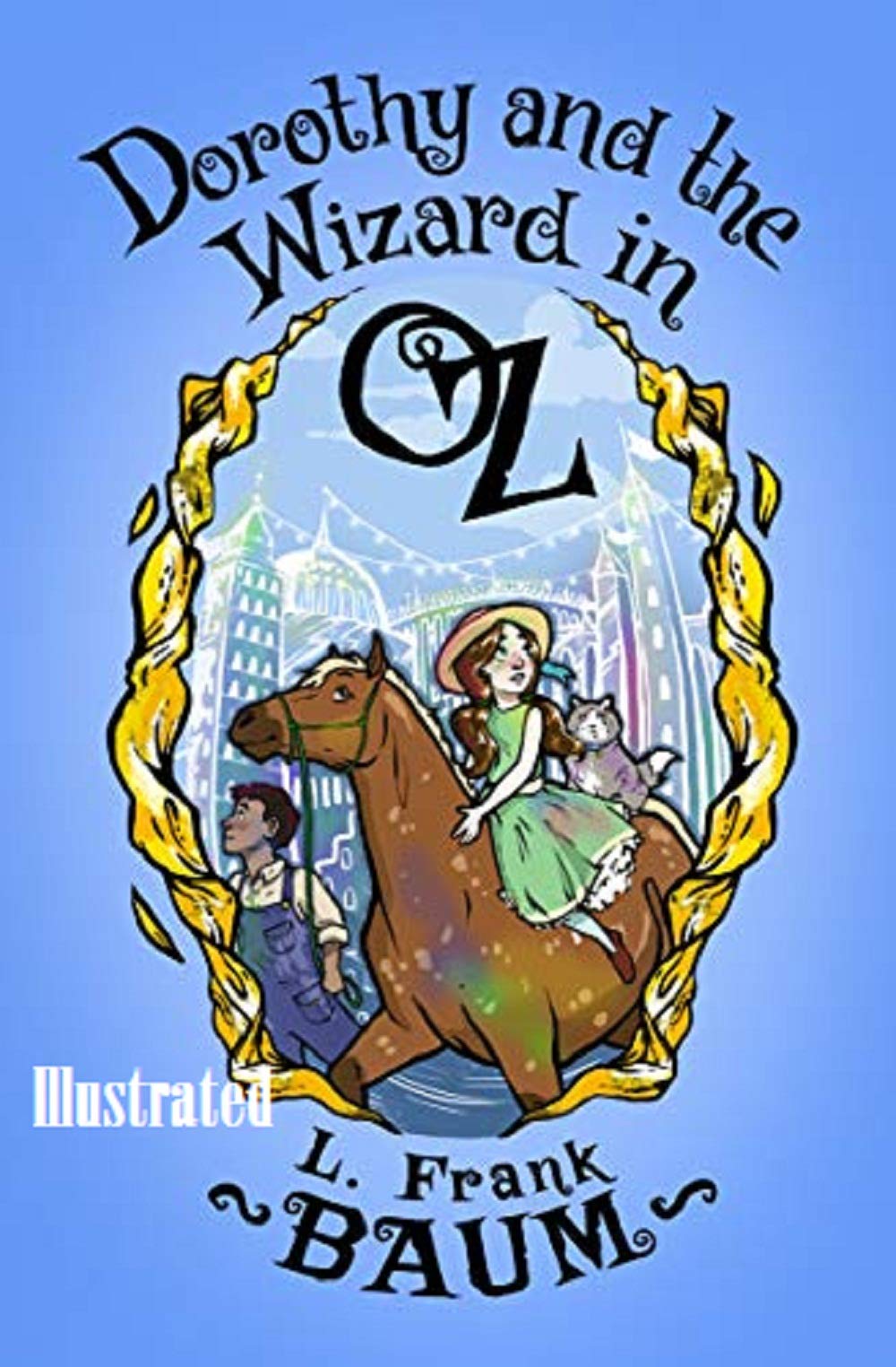 Dorothy and the Wizard in Oz