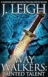 Way Walkers: Tain...