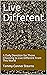 Live Different: A Daily Dev...