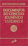 Documentos do Concílio Ecumênico Vaticano II