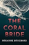 The Coral Bride