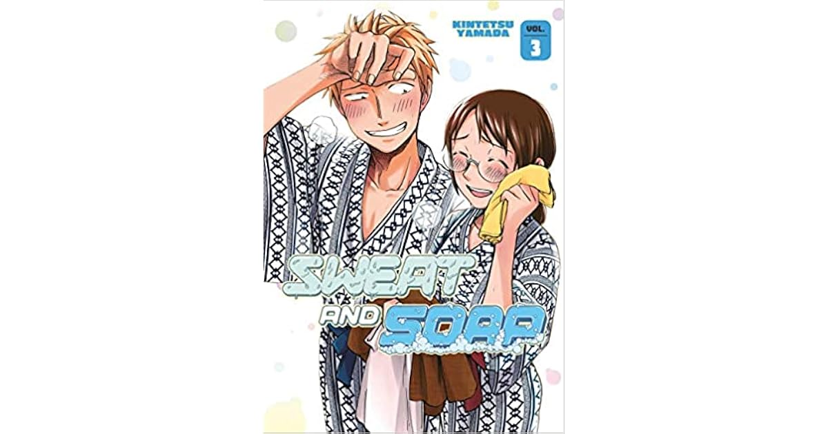 Sweat and Soap, Vol. 3 by Kintetsu Yamada