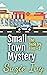 Small Town Mystery Two (Suz...