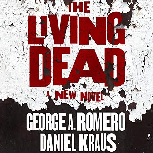 The Living Dead: A New Novel