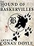 The Hound of the Baskervilles
