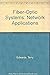 Fiber-Optic Systems: Network Applications