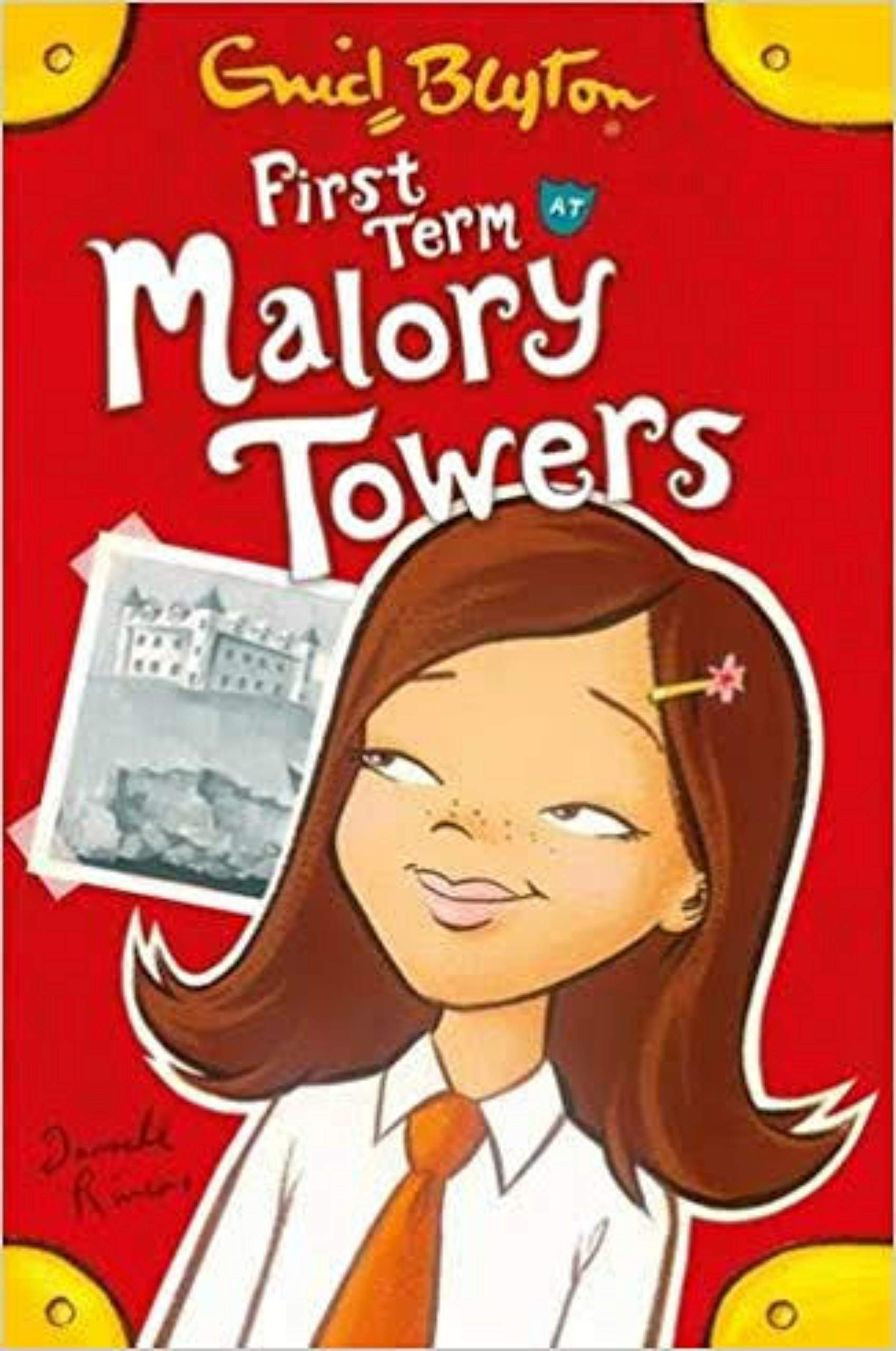 First Term at Malory Towers Malory Towers #1