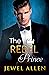 The Rebel Prince (Royal Bil...