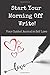 Start Your Morning Off Write by Your Mr. Write