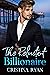 The Reluctant Billionaire by Krista Wagner The Reluctant Billionaire by Krista Wagner