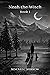 Noah the Witch Book I by Senovio C Sparrow