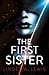 The First Sister by Linden A. Lewis