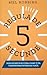Regula de 5 secunde
