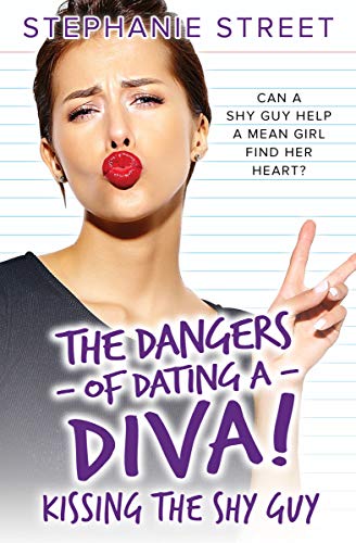 Kissing the Shy Guy (The Dangers of Dating a Diva, #4)