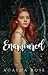 Enamoured (Entwined #2)