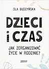 Dzieci i czas. Ja...
