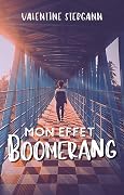 Mon effet boomerang