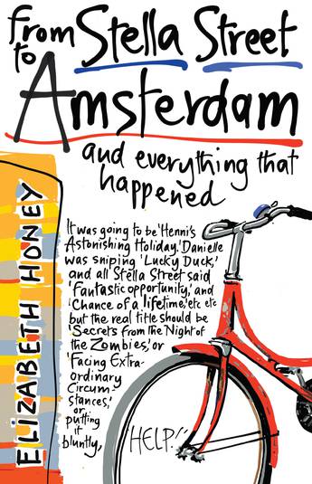 From Stella Street to Amsterdam (Stella Street #5)