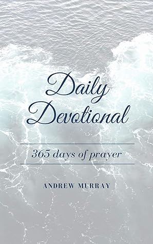 DAILY DEVOTIONAL: 365 days of Prayer