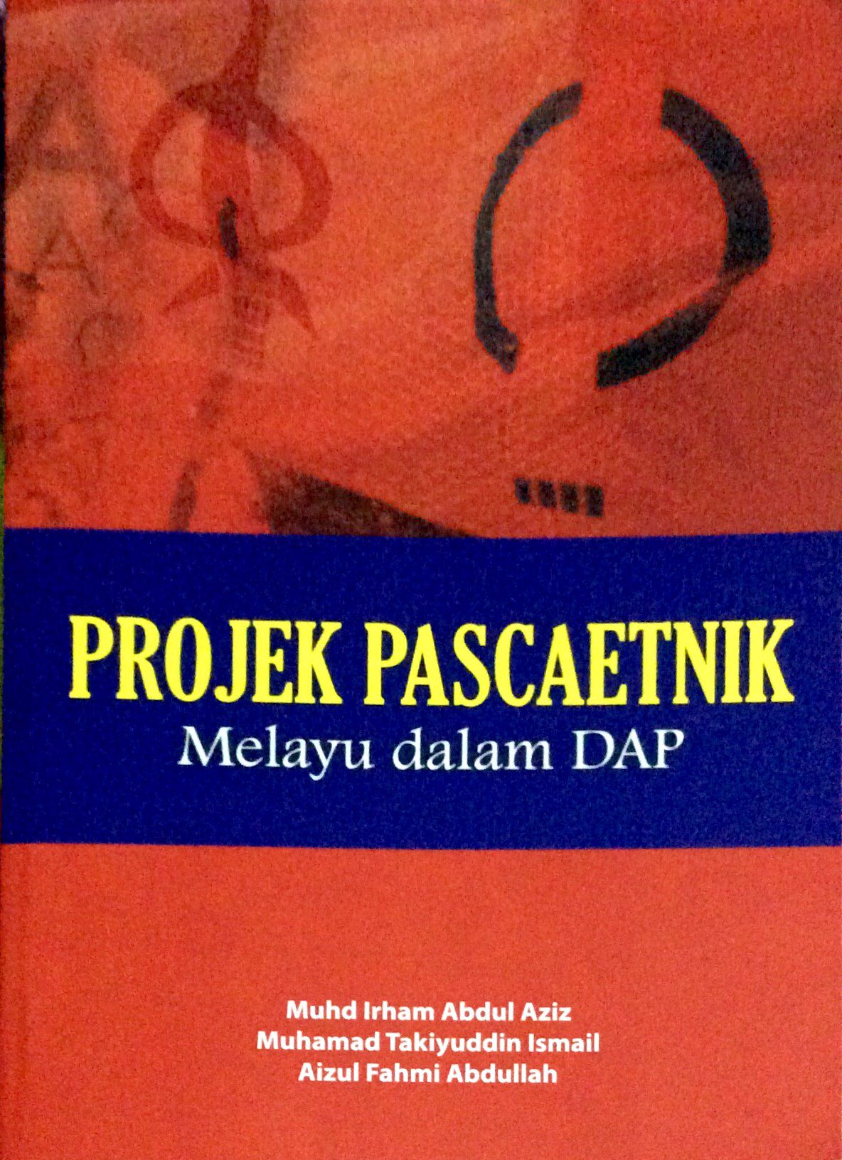 Projek Pascaetnik Melayu dalam DAP