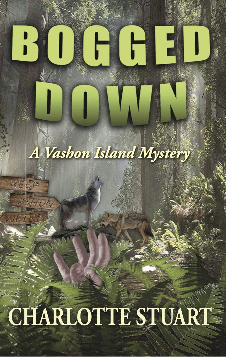Bogged Down: A Vashon Island Mystery (Kindle Edition)