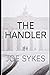 The Handler: JOE SYKES (Suspense Thrillers)
