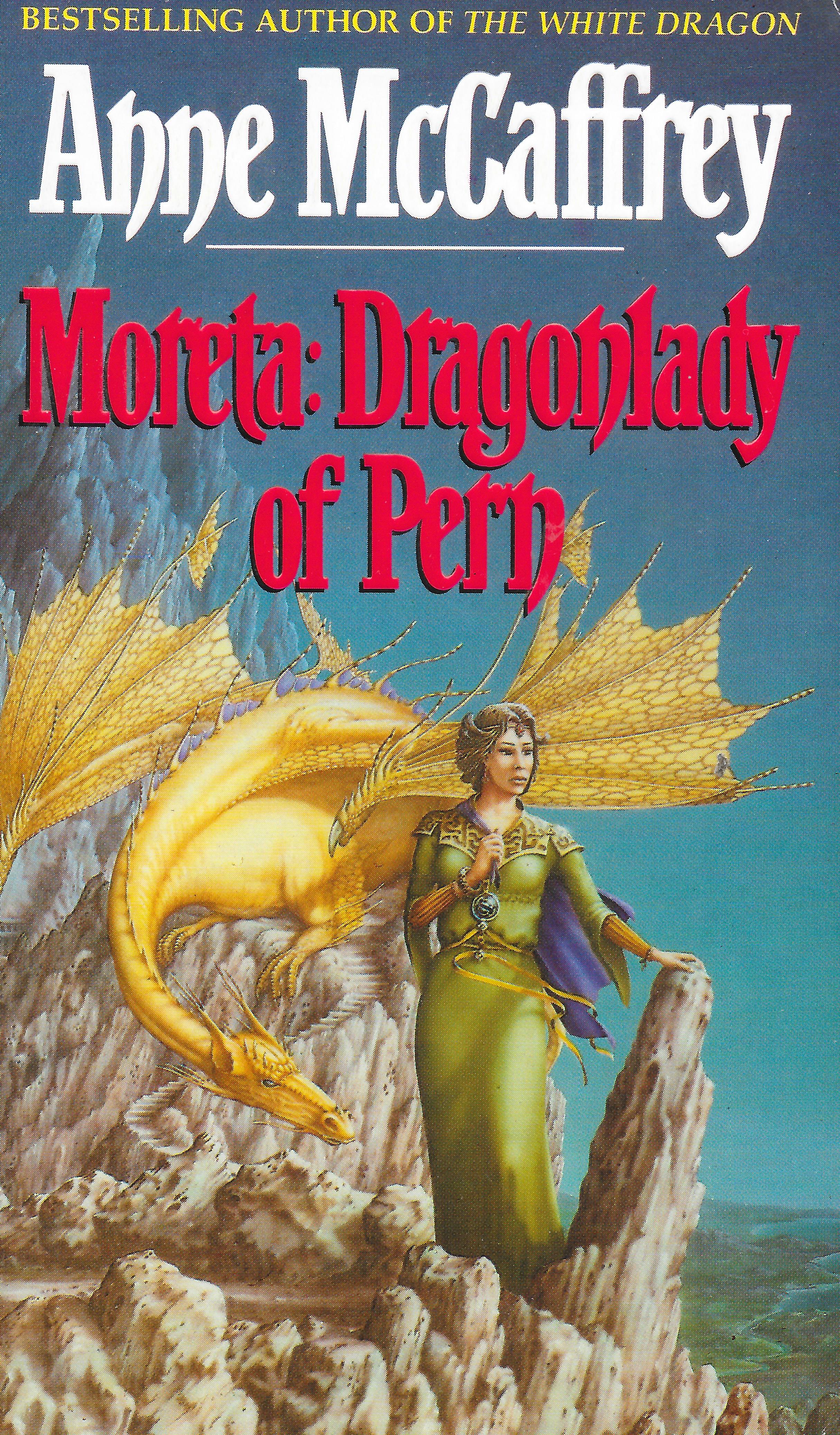 Moreta: Dragonlady of Pern