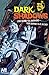 Dark Shadows #11 (Dark Shadows by D.J. Arneson