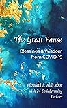 The Great Pause: Blessings & Wisdom from COVID-19