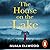 The House on the Lake by Nuala Ellwood