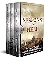 Seasons in Hell: A Bowman of the Yard Omnibus
