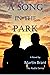 A Song in the Park: The Nud...