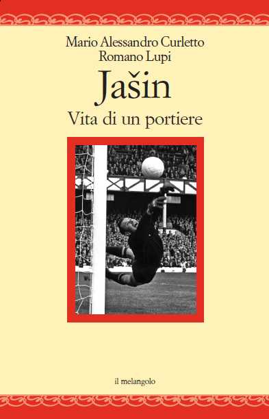 Jasin: Vita di un portiere (Paperback)