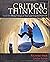 Critical Thinking: Tools for Taking Charge of Your Learning and Your Life