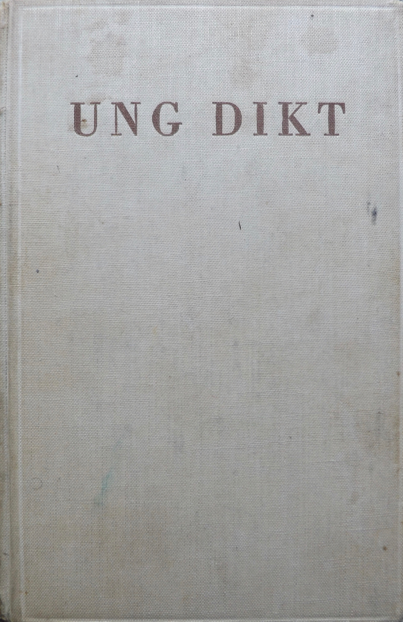 Ung dikt- i urval av Gunnar Ekelöf